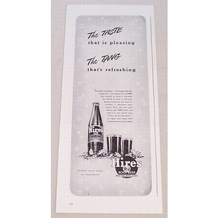 1943 Hires Root Beer Print Ad - The Taste...The Tang