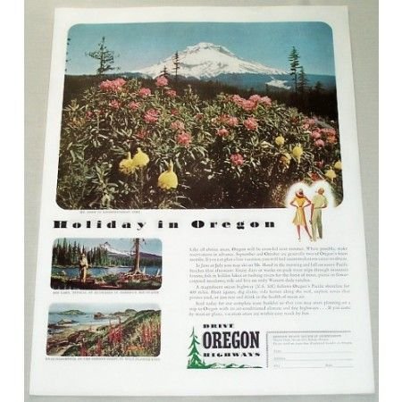 1946 Oregon Vacation Mt. Hood Rhododendron Time Color Print Ad