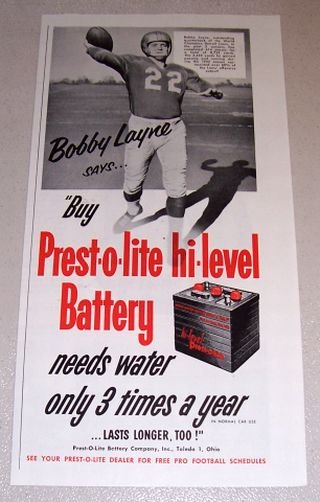 1953 Print Ad Prest-o-lite Battery Celebrity NFL Lions Quarterback Bobby Layne