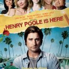Henry Poole is Here