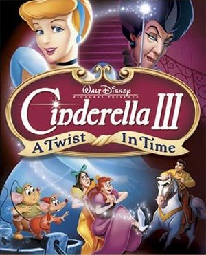 Cinderella 3[A Twist In Time]