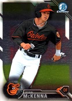 2016 Bowman Chrome Prospects BCP191 - Ryan McKenna, Baltimore Orioles