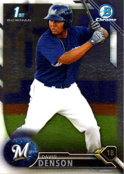 2016 Bowman Chrome Prospects BCP30 - David Denson, Milwaukee Brewers