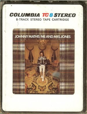 Johnny Mathis - Me and Mrs. Jones 8-track tape