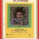 Freddy Fender - Are You Ready For Freddy 8-track tape