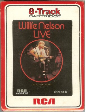Willie Nelson - Live I Gotta Get Drunk 1966 1976 RCA Re-issue Sealed 8-track tape