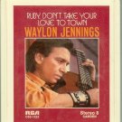 Waylon Jennings - Ruby, Don't Take Your Love To Town 1973 RCA 8-track tape