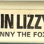 Thin Lizzy - Johnny The Fox  8-track tape
