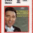 Fritz Wunderlich - Wunderlich Sings Lehar 1968 CAPITOL Sealed 8-track tape