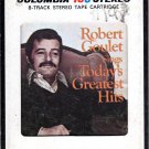 Robert Goulet - Sings Today's Greatest Hits 8-track tape