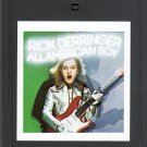 Rick Derringer - All American Boy 8-track tape