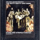 The Nitty Gritty Dirt Band - Stars And Stripes Forever Sealed 8-track tape