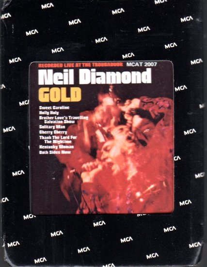 Neil Diamond - Gold Live At The Troubadour 8-track tape