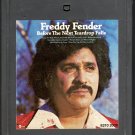 Freddy Fender - Before The Next Teardrop Falls 8-track tape