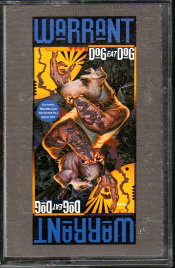 Warrant - Dog Eat Dog Cassette Tape