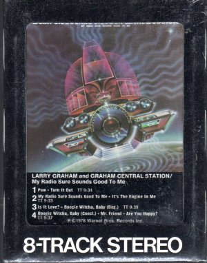 Larry Graham And Graham Central Station - My Radio Sure Sounds Good To Me 8-track tape