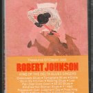 Robert Johnson - King Of The Delta Blues Singers Cassette Tape