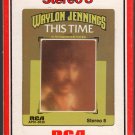 Waylon Jennings - This Time 1974 RCA 8-track tape