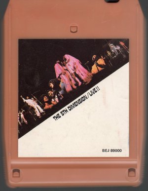 The 5th Dimension - LIVE 1971 CRC BELL 8-track tape