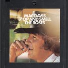 Mac Davis - Stop And Smell The Roses Quadraphonic 8-track tape