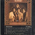 Bread - Lost Without Your Love A2 8-track tape