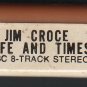 Jim Croce - Life And Times 8-track tape