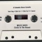 Miles Davis - Circle In The Round Cassette Tape