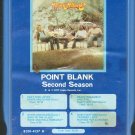 Point Blank - Second Season 8-track tape