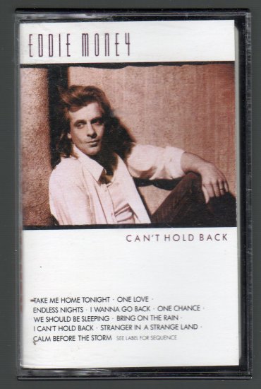 Eddie Money - Can't Hold Back Cassette Tape