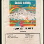 Tommy James - Tommy James GRT 1970 Debut 8-track tape