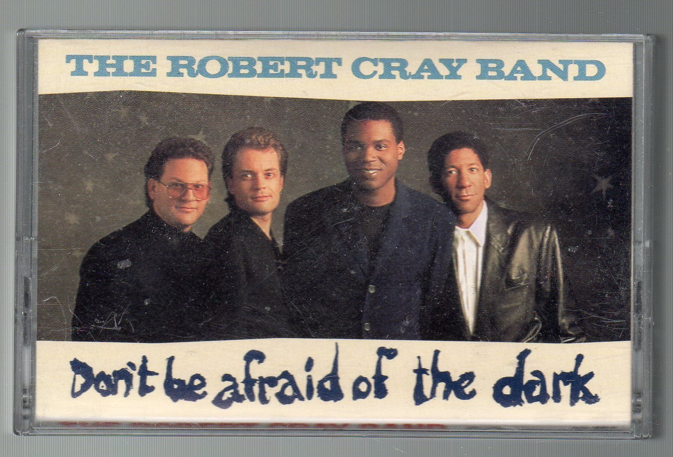 Robert Cray Don T Be Afraid Of The Dark