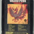Grand Funk Railroad - Phoenix 1972 CAPITOL 8-track tape