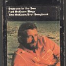 Rod McKuen - Seasons In The Sun The McKuen Brel Songbook 1974 WB A52 8-track tape