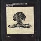 Traffic - John Barleycorn Must Die UA 8-track tape