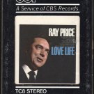 Ray Price - Love Life CBS CSP Re-issue T7 8-track tape