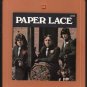 Paper Lace - Paper Lace 1974 MERCURY T4 8-track tape