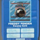 Freddy Fender - Swamp Gold 1974 GRT A23 8-track tape