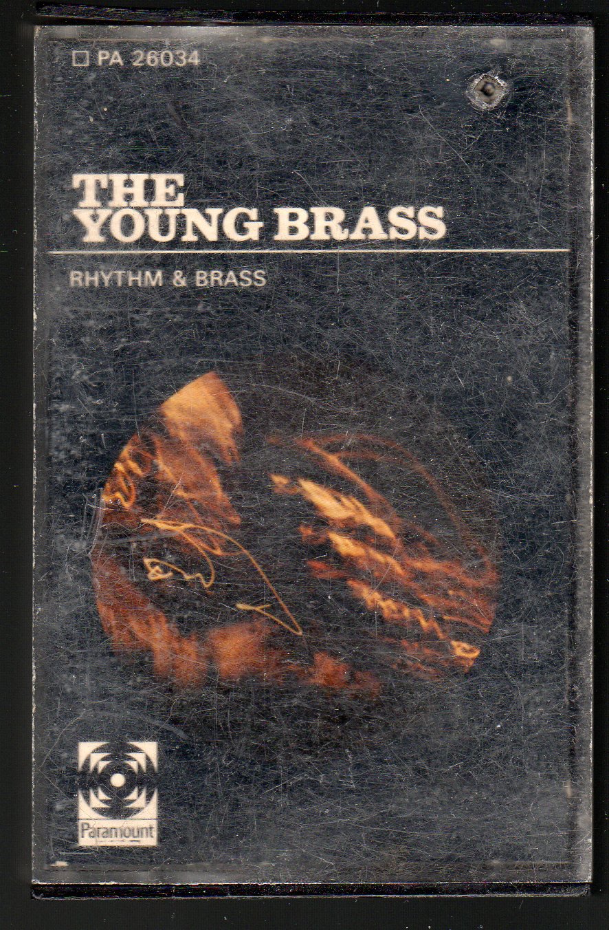 The Young Brass - Rhythm And Brass 1968 PARAMOUNT C12 Cassette Tape