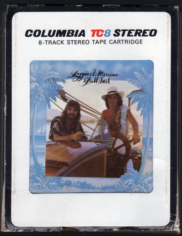 Kenny Loggins And Jim Messina - Full Sail 1973 CBS A11 8-track tape