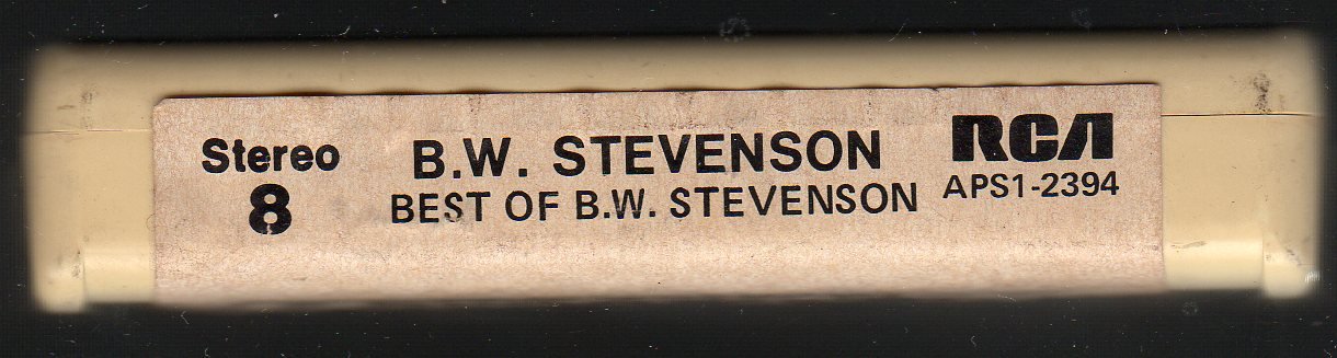 B.W. Stevenson - The Best Of B.W. Stevenson 1977 RCA A17 8-TRACK TAPE