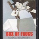 Box Of Frogs - Box Of Frogs 1984 Debut EPIC C17 CASSETTE TAPE