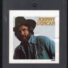 Johnny Duncan - Johnny Duncan 1977 CBS A51 8-TRACK TAPE