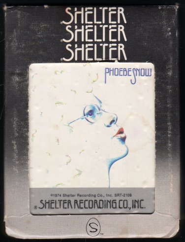 Phoebe Snow - Phoebe Snow 1974 Debut SHELTER A11 8-TRACK TAPE