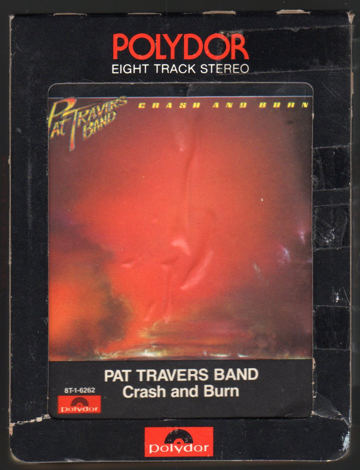 Pat Travers Crash And Burn 1980 POLYDOR A20 8TRACK TAPE