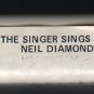 Neil Diamond - And The Singer Sings His Song 1976 MCA A48 8-TRACK TAPE