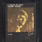 Johnny Rivers - A Touch Of Gold 1969 LIBERTY A39 8-TRACK TAPE