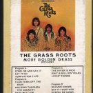 The Grass Roots - More Golden Grass 1970 GRT DUNHILL A43 8-TRACK TAPE