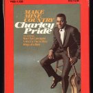 Charley Pride - Make Mine Country 1968 RCA A23 8-TRACK TAPE