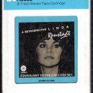 Linda Ronstadt - A Retrospective 1977 CRC CAPITOL A41 8-TRACK TAPE