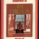 Jim Dawson - Jim Dawson 1974 RCA A28 8-TRACK TAPE
